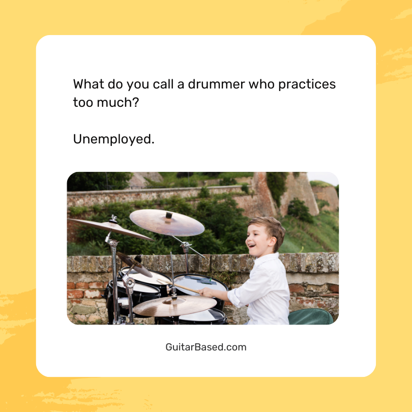 Jokes About Drumming Practice